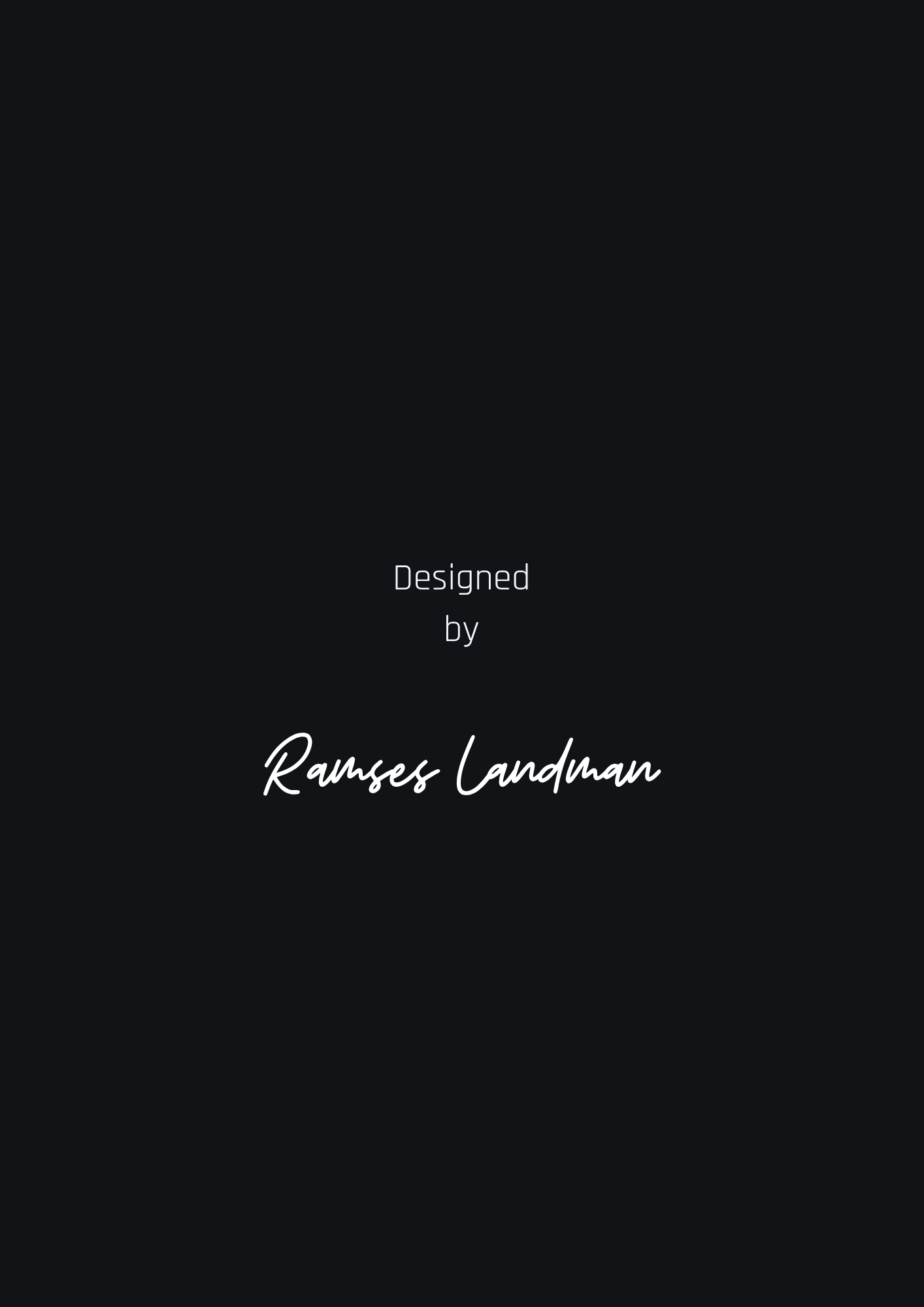 Designed by Ramses Landman